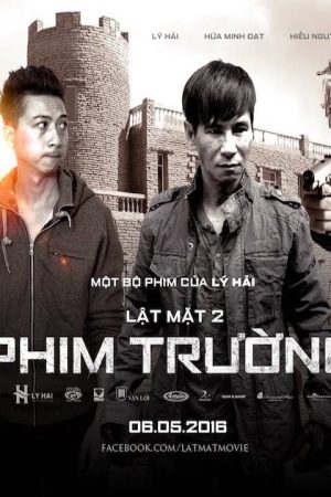 Lật Mặt 2: Phim Trường